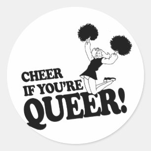 JUBELT, WENN IHR QUEER SEID RUNDER AUFKLEBER