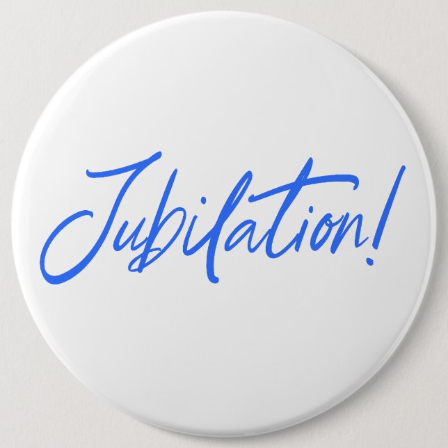 JUBILATION! CELEBRATION DESIGN von Jeff Willis Art Button (Vorderseite)