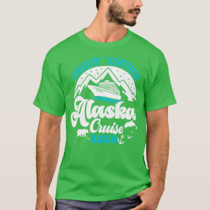 Jubiläum Hochzeit Alaska Kreuzfahrt 2024 Urlaub TS T-Shirt