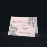 Jubiläumsjahr: Floral Daughter & Tochter Karte<br><div class="desc">Happy Hochzeitstag Karte für Tochter und Tochter im Gesetz mit hübschen rosa und weiß Blume,  und herzliche Vers.</div>