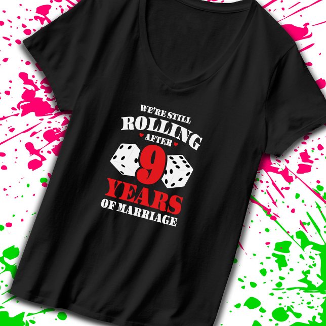 Jubiläumspaare Verheiratet 9 Jahre T-Shirt (Keep the good times rolling with our funny anniversary t-shirt! -Teemixer)