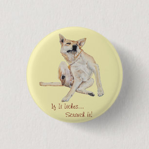 juckender Gd Labrador mit lustigem Slogan kratzen Button