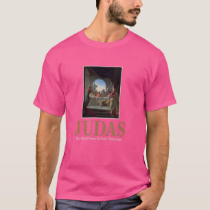 Judas die erste Person, die Mass Early Funny Verla T-Shirt