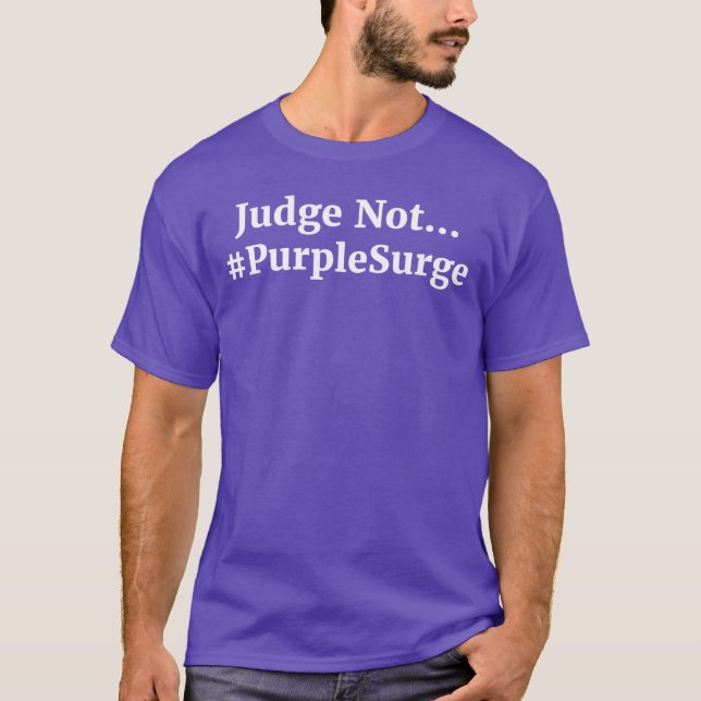 Judge Not... T-Shirt (Vorderseite)
