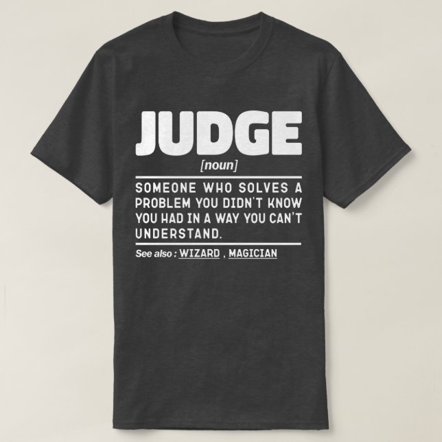 Judge Noun Definition Beruflicher Vater Sarcastic T-Shirt (Design vorne)
