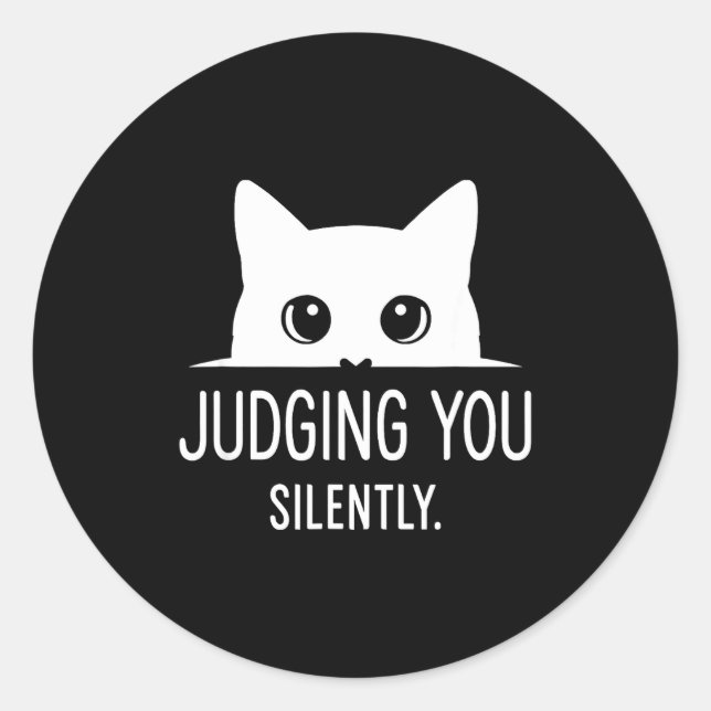 Judging You Silently - Funny Cat  Runder Aufkleber (Vorderseite)