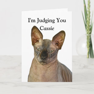 Judgmental Sphinx Cat Happy Birthday Cassie Karte
