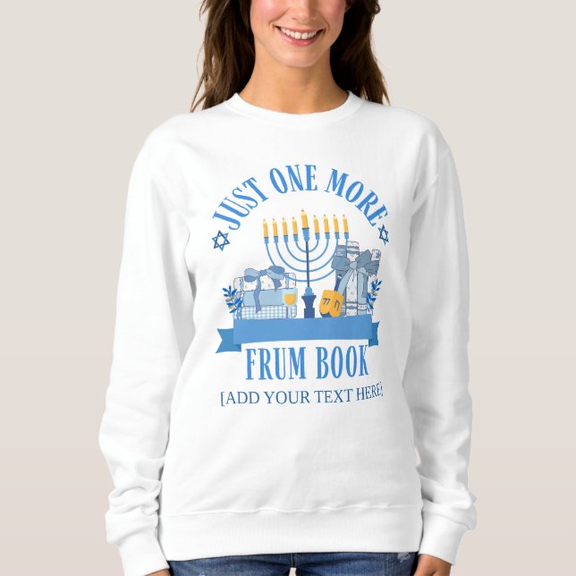 Jüdisch NUR NOCH EINMAL FRUM BUCH CLUB Hanukkah Sweatshirt (Vorderseite)