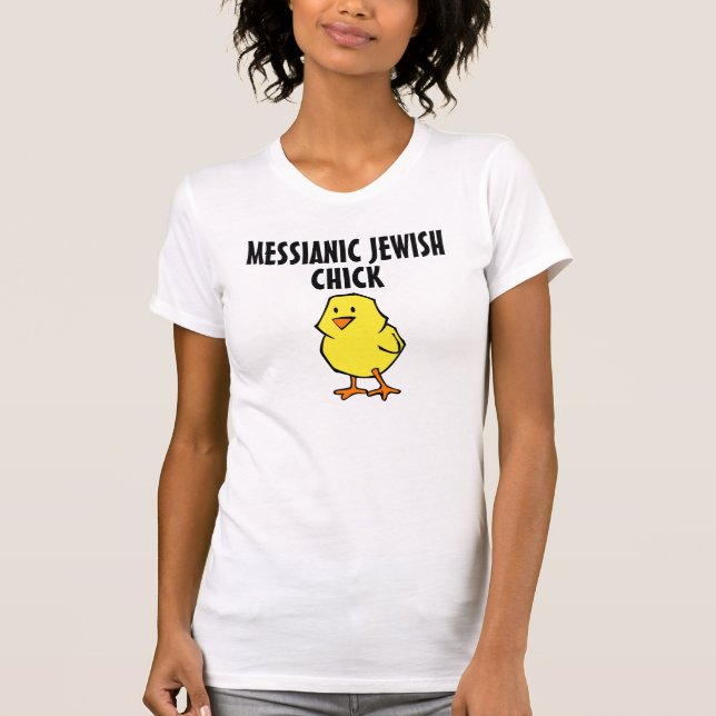 Jüdische messianische T - Shirt, Chick T-Shirt (Vorderseite)