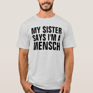 Jüdische T - Shirt für Brother, MENSCH