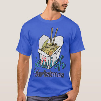 Jüdische Weihnachtsnachtsnacht Chinesisches Essen  T-Shirt