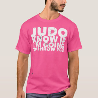Judo for Judo Fighters T-Shirt