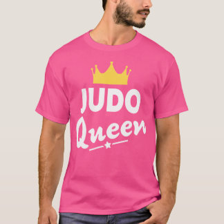 Judo Queen Funny Judo T-Shirt