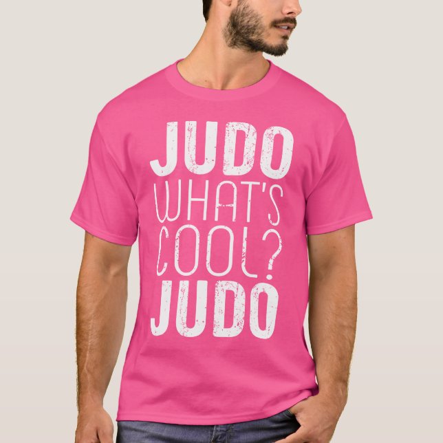 Judo Was ist Cool Judo Brasilianer Jiujitsu T-Shirt (Vorderseite)