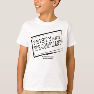 Jugend-Feisty u. Nicht-Konformer T - Shirt