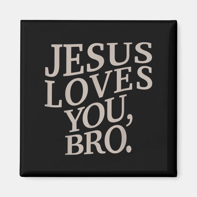 Jugend Jesus Lieben Sie Bro Funny Christlichen Jun Magnet (Vorne)