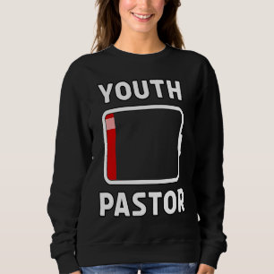 Jugend Pastor Niedrigbatterie Energie Kirche Camp Sweatshirt