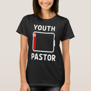 Jugend Pastor Niedrigbatterie Energie Kirche Camp T-Shirt
