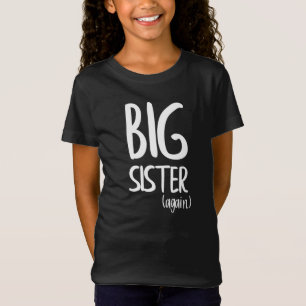 Jugendliche große Schwester wieder Schwangerschaf T-Shirt