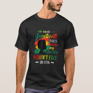 Jugendliche schwarze Frauen, weil meine Vorfahren T-Shirt
