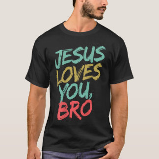 Jugendlicher Jesus liebt dich Bro lustiger christl T-Shirt