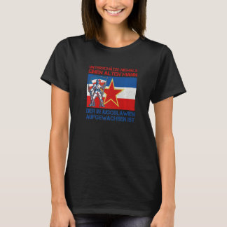 Jugoslawien Jugo Jebiga Tito Balkan Sfry Jugoslawi T-Shirt