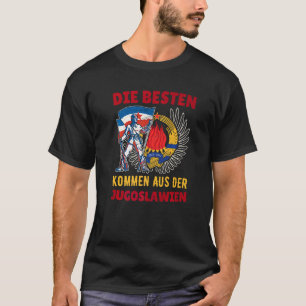 Jugoslawien Jugo Jebiga Tito Balkan Sfry Jugoslawi T-Shirt
