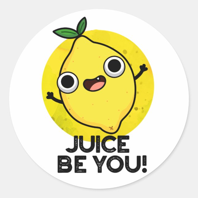 Juice Be Funny Positive Fruit Lemon Pun Runder Aufkleber (Vorderseite)