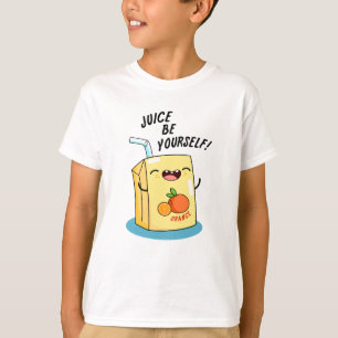 Juice Be Sie selbst Funny Orange Juice Pub T-Shirt