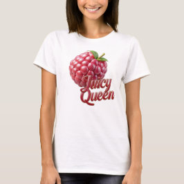 Juicy Queen T-Shirt