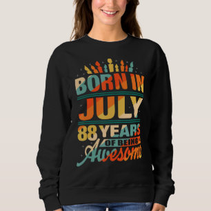 Juli 1934 88 Jahre alt 88. Geburtstagskandale Grap Sweatshirt