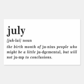 Juli Definition Geburtstag Rechteckiger Aufkleber