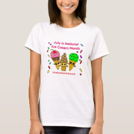 Juli ist Eiscrememonat T-Shirt