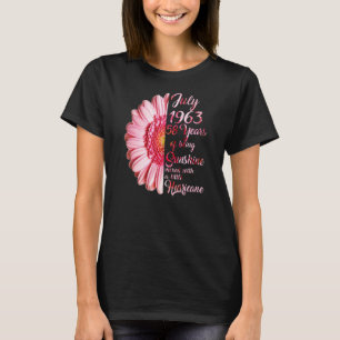 Juli Mädchen 1963 58. Jahre alter Sonnenschein 1 T-Shirt