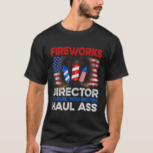 Juli Männer Feuerwerksdirektor, wenn ich Sie laufe T-Shirt