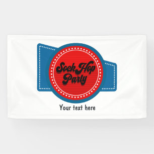 Juli Sock Hop Party Banner