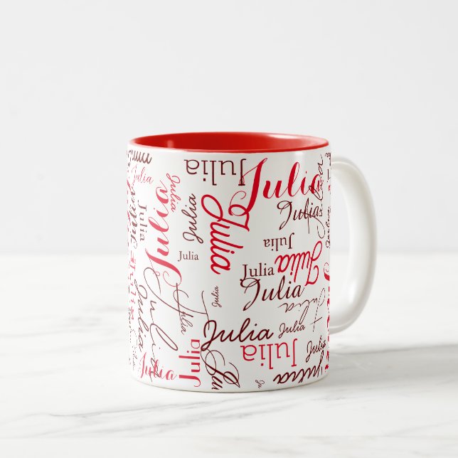 Julia Custom Red Script Name wiederholt sich übera Zweifarbige Tasse (VorderseiteRechts)