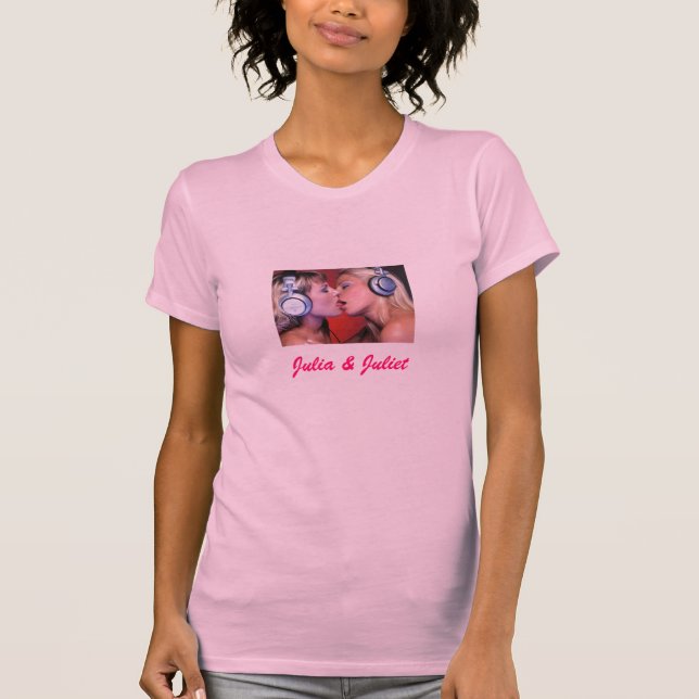 Julia u. Juliet T-Shirt (Vorderseite)