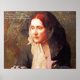 Julia Ward How Zitat über Glaube/Angst Weisheit Po Poster