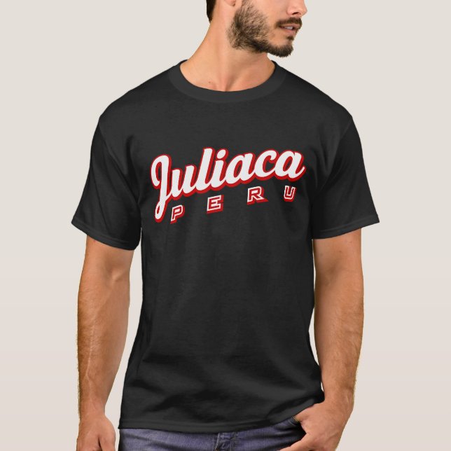Juliaca Peru T-Shirt (Vorderseite)