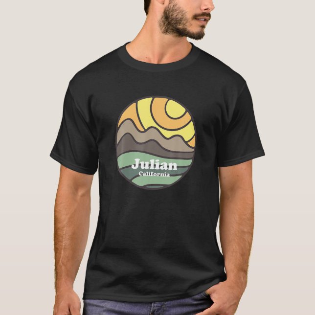 Julian California Mountains CA Vacation Souvenir T-Shirt (Vorderseite)