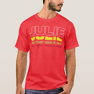 Julie Vorname Lustig Vintage Sonnenuntergang Julie T-Shirt