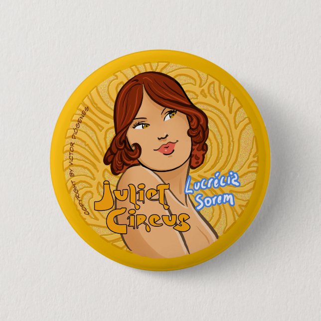 Juliet Zirkus - Lucrecia Sorem Button (Vorderseite)