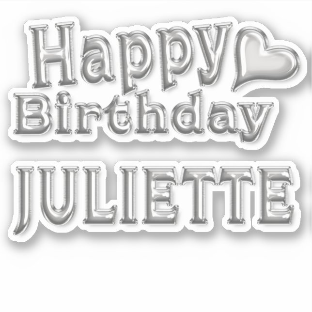 Juliette Happy Birthday silver Aufkleber Sticker (Vorderseite)