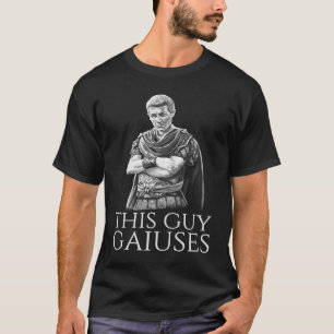 Julius Caesar Antike römische Geschichte Meme Dies T-Shirt