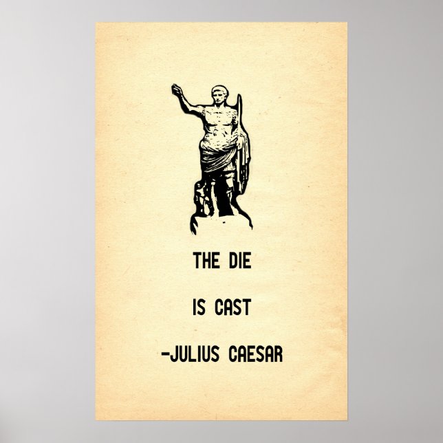 Julius Cesar zitieren, der Die ist gekost Poster (Vorne)