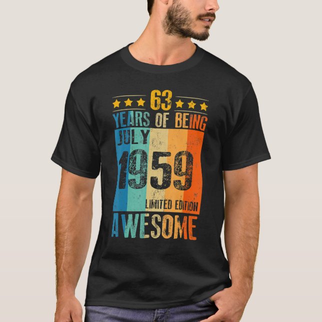 July 1959  63 Year Of Being Awesome T-Shirt (Vorderseite)