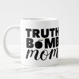 Jumbo Coffee Tasse Wahrheit Bomb Mama Großes Logo