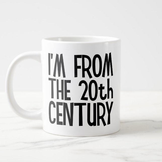 Jumbo Mug - I'm From The 20th Century Jumbo-Tasse (Links)