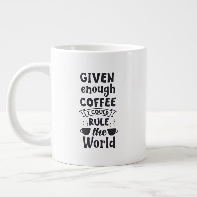 Jumbo-Tasse mit "Rule The World" (Links)